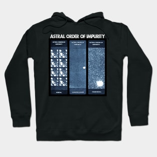 Astral Order Of Impurity Hoodie